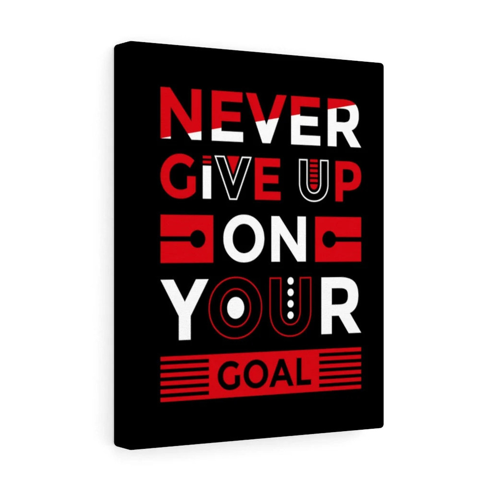 Inspirational Wall Art Never Give Up On Your Goal Wall Art Motivation for